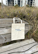 Load image into Gallery viewer, Jesus Met Me On The Beach - Tote Bag
